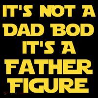 It's Not A Dad Bod It's A Father Figure Women's T-Shirt thumb 6