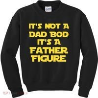 It's Not A Dad Bod It's A Father Figure Kids Sweatshirt thumb 0