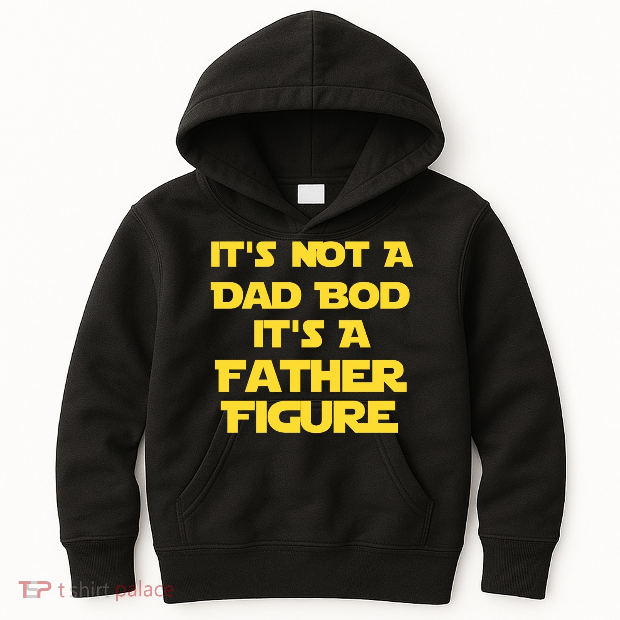 It's Not A Dad Bod It's A Father Figure Kids Hoodie