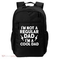 I'm Not A Regular Dad I'm A Cool Dad Backpack thumb 0