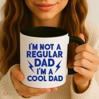I'm Not A Regular Dad I'm A Cool Dad Coffee Mug thumb 3