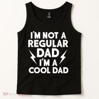 I'm Not A Regular Dad I'm A Cool Dad Tank Top thumb 2