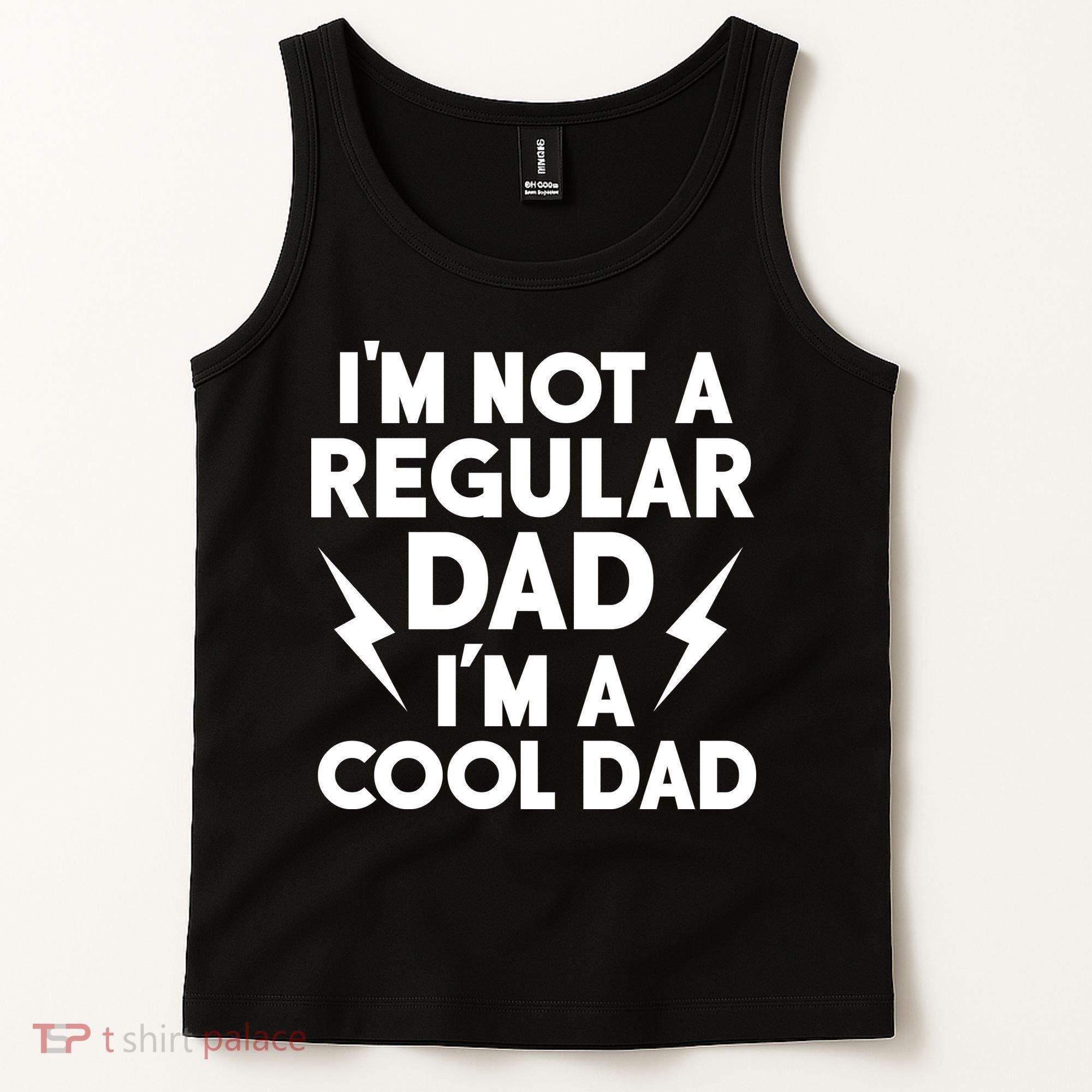 I'm Not A Regular Dad I'm A Cool Dad Tank Top