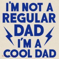 I'm Not A Regular Dad I'm A Cool Dad T-Shirt thumb 2