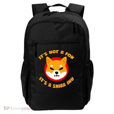 It's Not A Fox It's A Shiba Inu Backpack