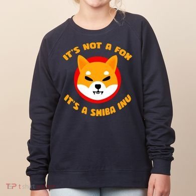 It's Not A Fox It's A Shiba Inu Women's Sweatshirt