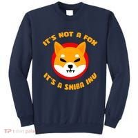 It's Not A Fox It's A Shiba Inu Sweatshirt thumb 0