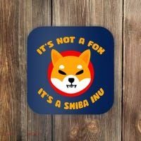 It's Not A Fox It's A Shiba Inu Coaster thumb 0