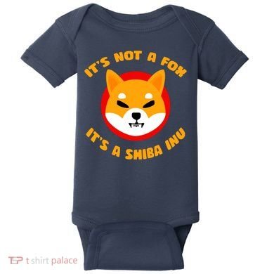 It's Not A Fox It's A Shiba Inu Baby Bodysuit