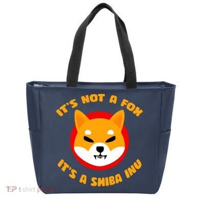 It's Not A Fox It's A Shiba Inu Tote Bag