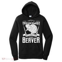 Im Not A Taxidermist Hunting Beaver Riffle Hunter Short Sleeve Meaningful Gift Women's Hoodie thumb 0