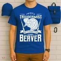 Im Not A Taxidermist Hunting Beaver Riffle Hunter Short Sleeve Meaningful Gift T-Shirt thumb 6