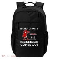 It's Not A Party Until The Wiener Comes Out Backpack thumb 0