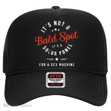 ItS Not A Bald Spot ItS A Solar Panel For Sex Machine Hat