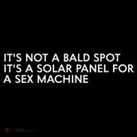 ItS Not A Bald Spot ItS A Solar Panel A Sex Machine Ornament thumb 1