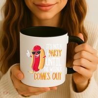 It's Not A Party Until The Wiener Comes Out Funny Hot Dog Coffee Mug thumb 3