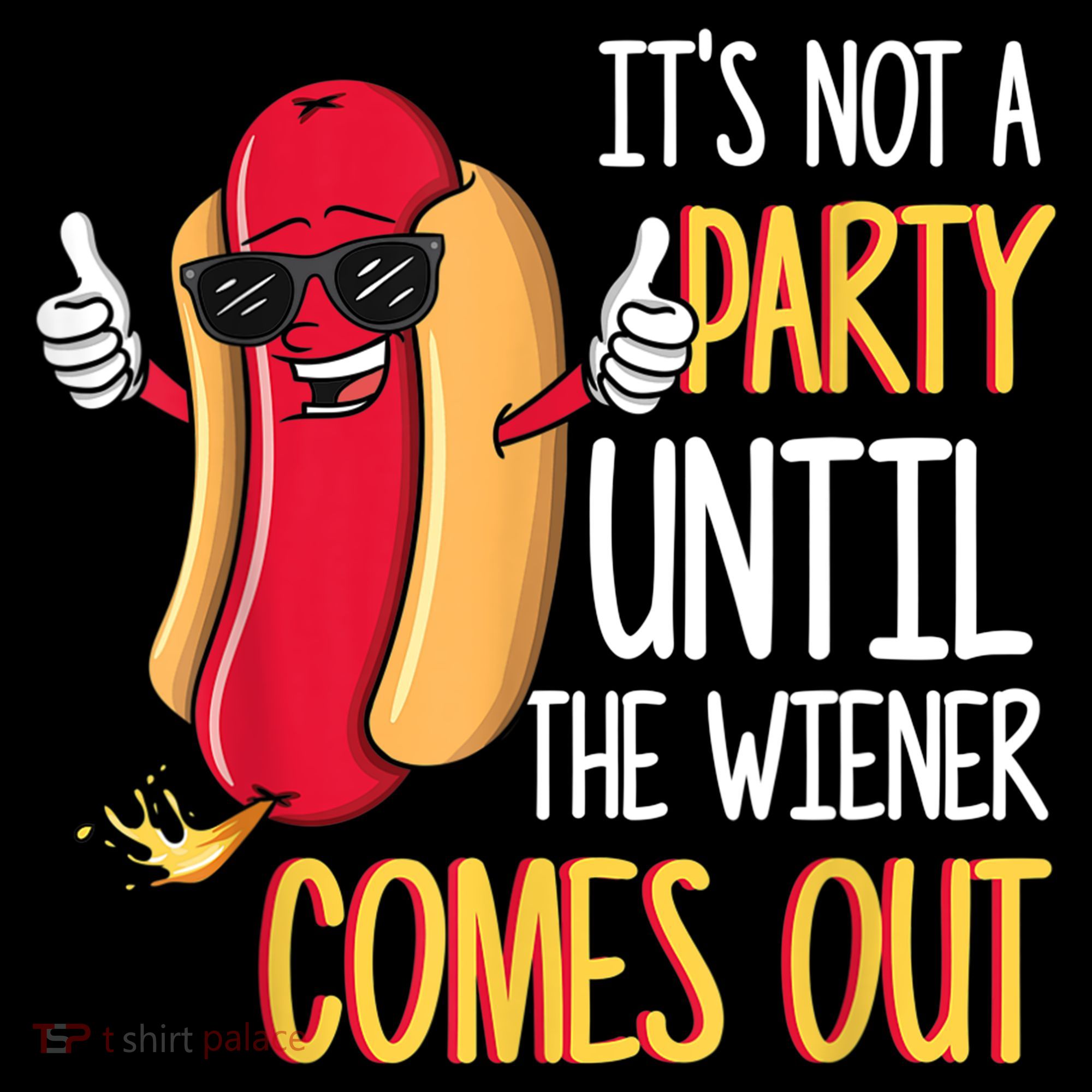 It's Not A Party Until The Wiener Comes Out Funny Hot Dog Coffee Mug