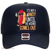 It's Not A Party Until The Wiener Comes Out Funny Hot Dog Hat thumb 0