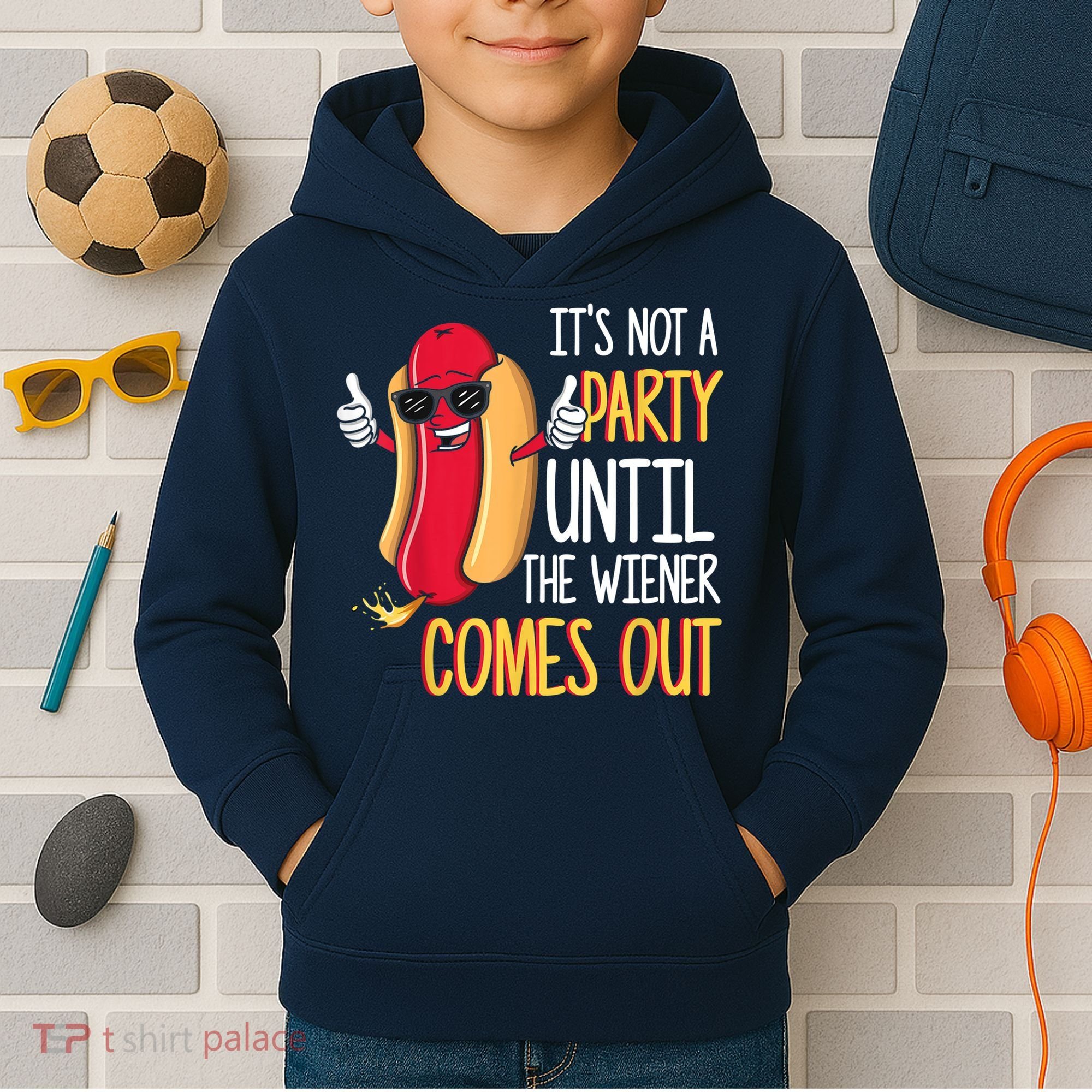 It's Not A Party Until The Wiener Comes Out Funny Hot Dog Kids Hoodie
