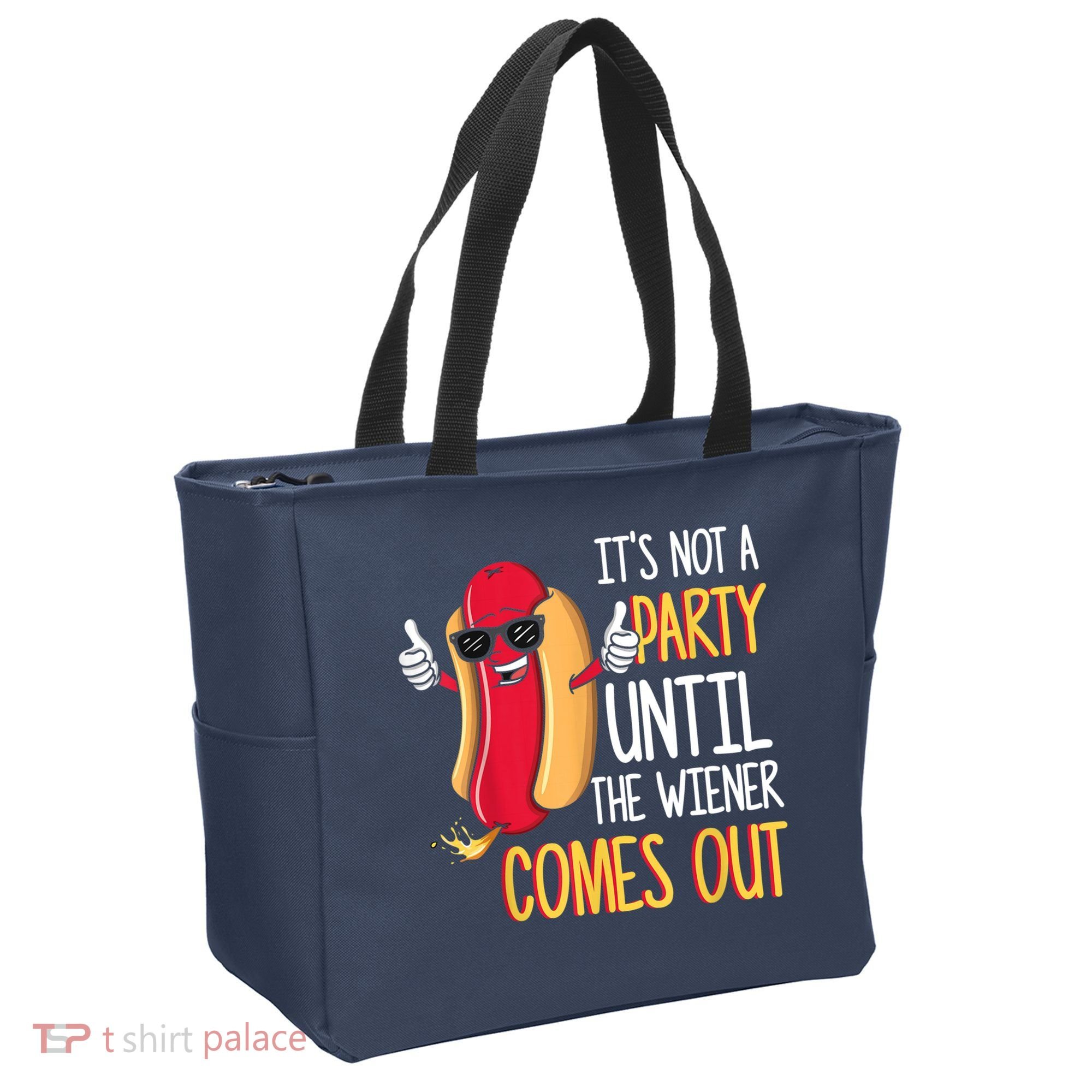 It's Not A Party Until The Wiener Comes Out Funny Hot Dog Tote Bag