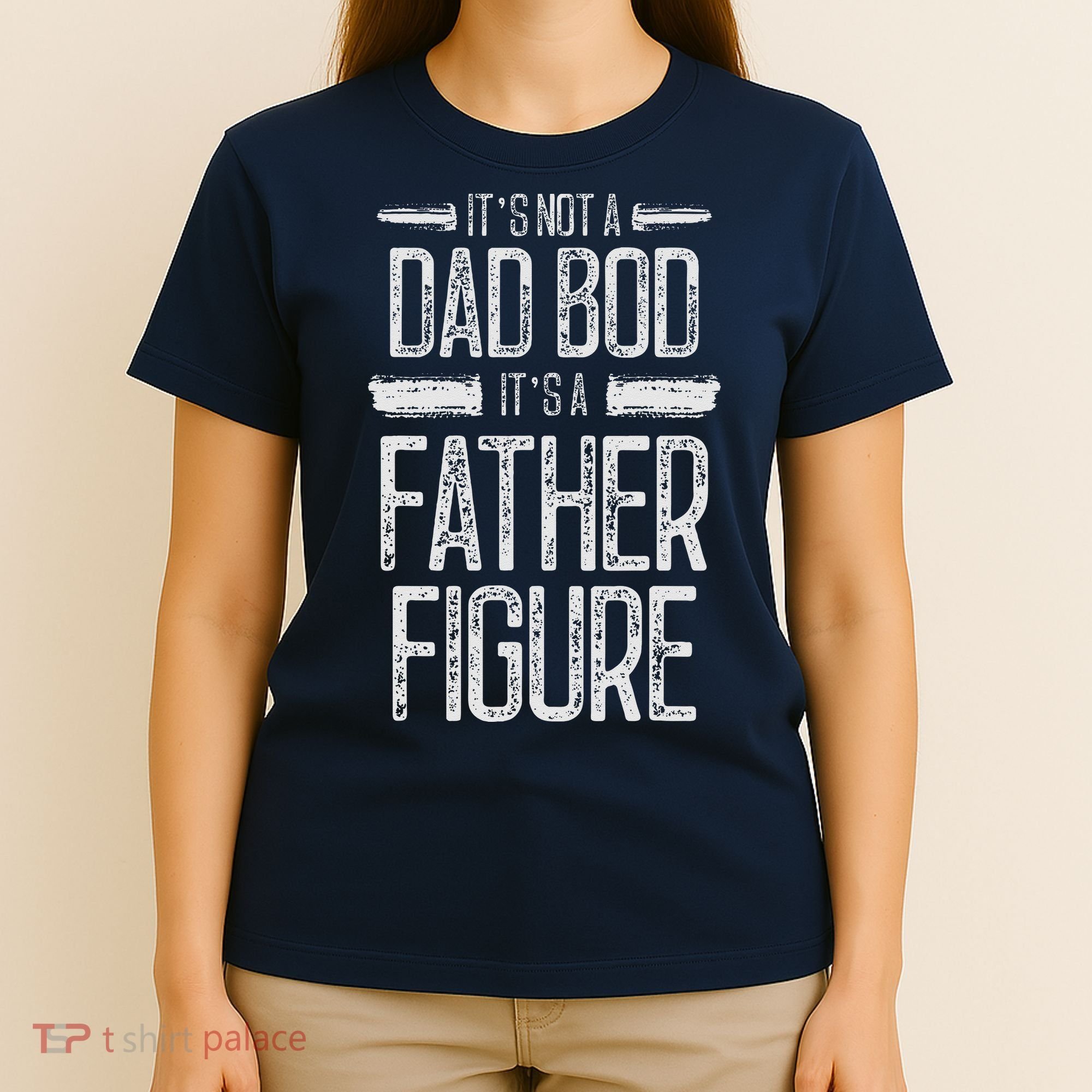 Its Not A Dad Bod Its A Father Figure Retro Vintage T-Shirt