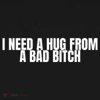 I Need A Hug From A Bad Bitch Funny Backpack thumb 2