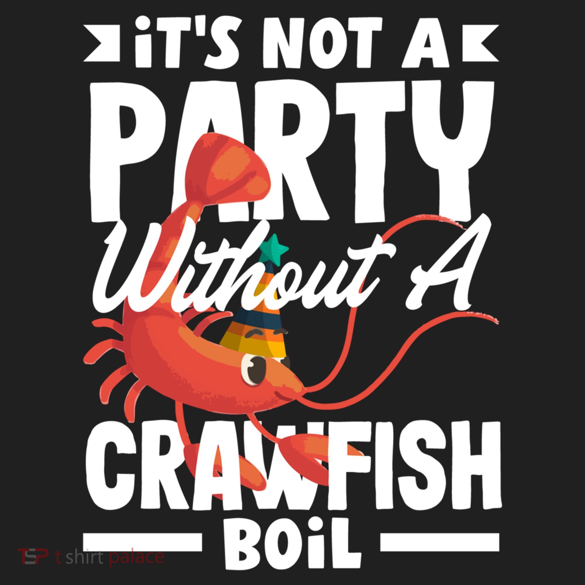 Its Not A Party Without A Crawfish Boil Gift Beanie