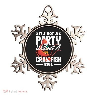 Its Not A Party Without A Crawfish Boil Gift Ornament