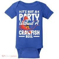 Its Not A Party Without A Crawfish Boil Gift Baby Bodysuit thumb 0