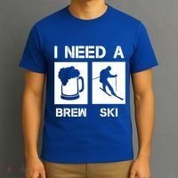 I Need A Brewski Funny Beer Ing Skier Ski Snowboarder Gift T-Shirt thumb 3