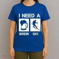 I Need A Brewski Funny Beer Ing Skier Ski Snowboarder Gift T-Shirt thumb 4