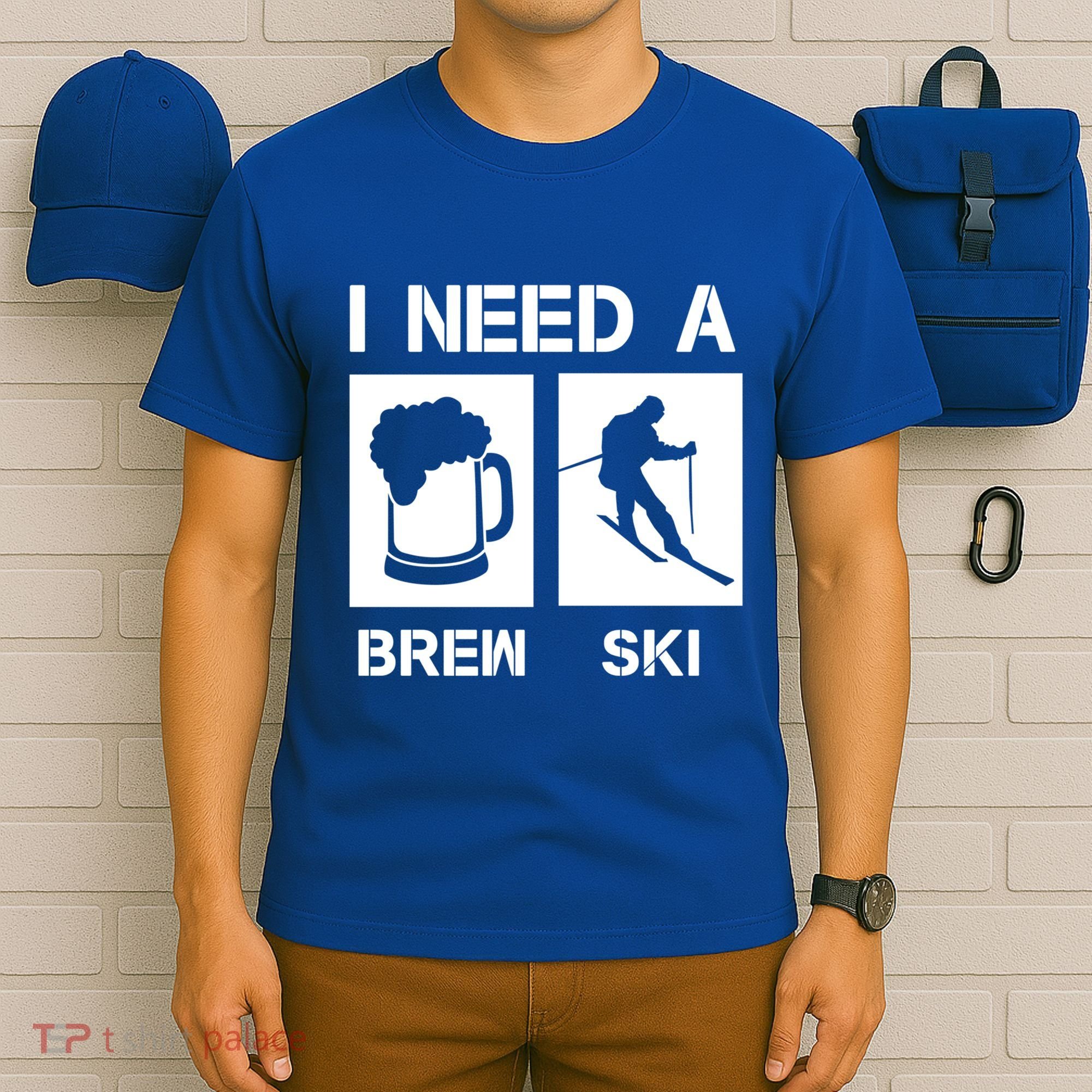 I Need A Brewski Funny Beer Ing Skier Ski Snowboarder Gift T-Shirt