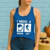 I Need A Brewski Funny Beer Ing Skier Ski Snowboarder Gift Women's Tank Top thumb 2
