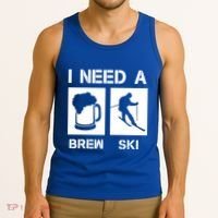 I Need A Brewski Funny Beer Ing Skier Ski Snowboarder Gift Tank Top thumb 3