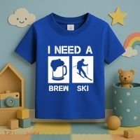 I Need A Brewski Funny Beer Ing Skier Ski Snowboarder Gift Toddler T-Shirt thumb 3
