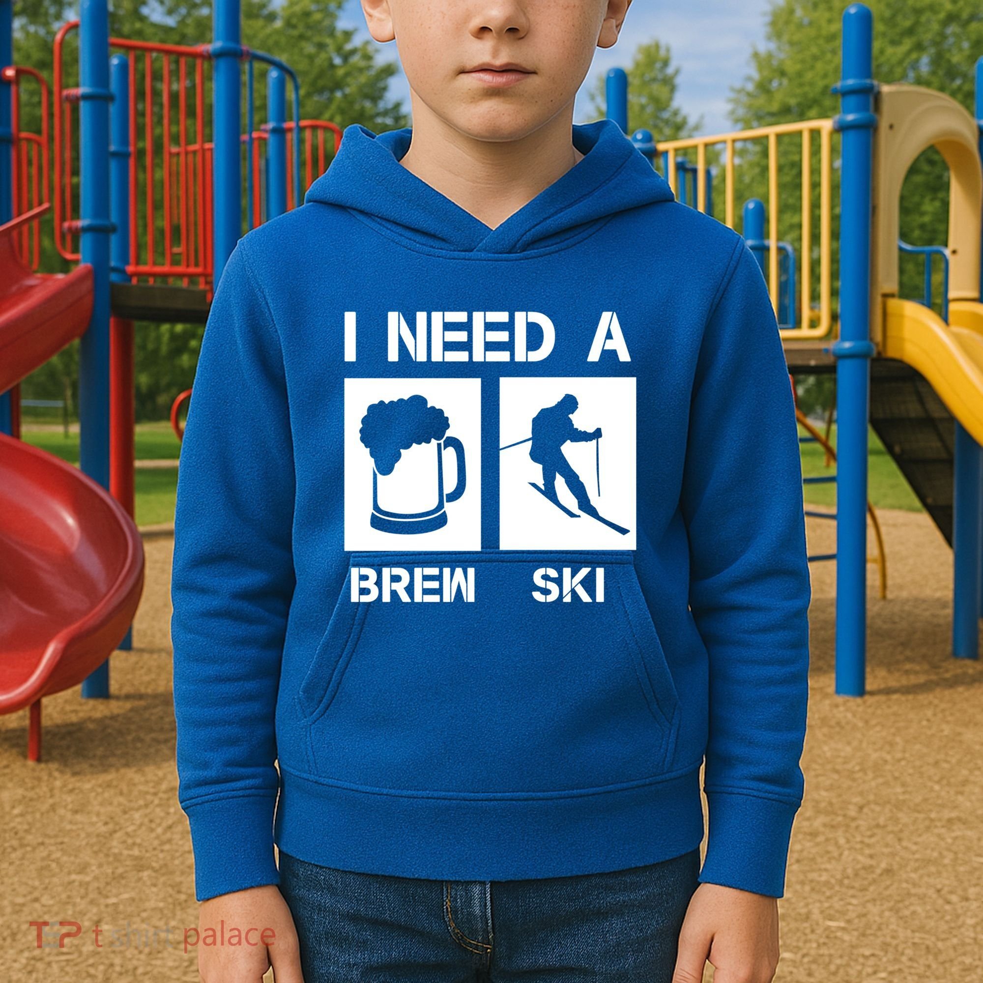I Need A Brewski Funny Beer Ing Skier Ski Snowboarder Gift Kids Hoodie