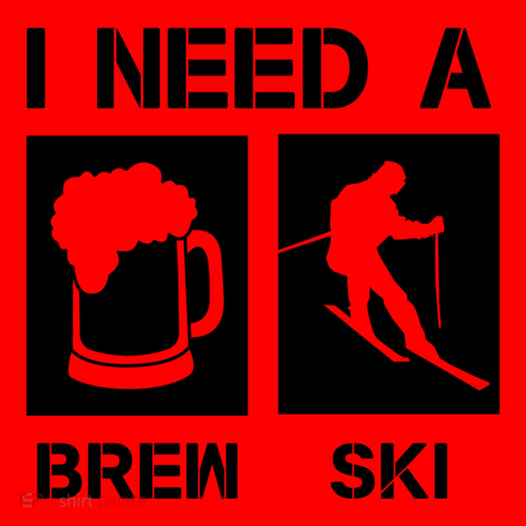 I Need A Brewski Funny Beer Ing Skier Ski Snowboarder Gift Santa Hat