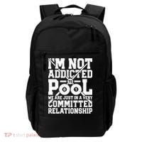 IM Not Addicted To Pool Funny Billiards Player 8 Ball Funny Gift Backpack thumb 0