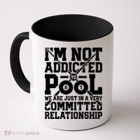 IM Not Addicted To Pool Funny Billiards Player 8 Ball Funny Gift Coffee Mug thumb 0