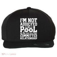 IM Not Addicted To Pool Funny Billiards Player 8 Ball Funny Gift Wool Snapback Cap thumb 0