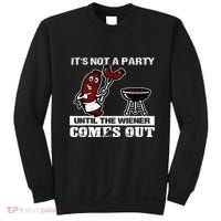 ItS Not A Party Until The Wiener Comes Out Hot Dog Bbq Sweatshirt thumb 0