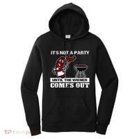 ItS Not A Party Until The Wiener Comes Out Hot Dog Bbq Women's Hoodie thumb 0