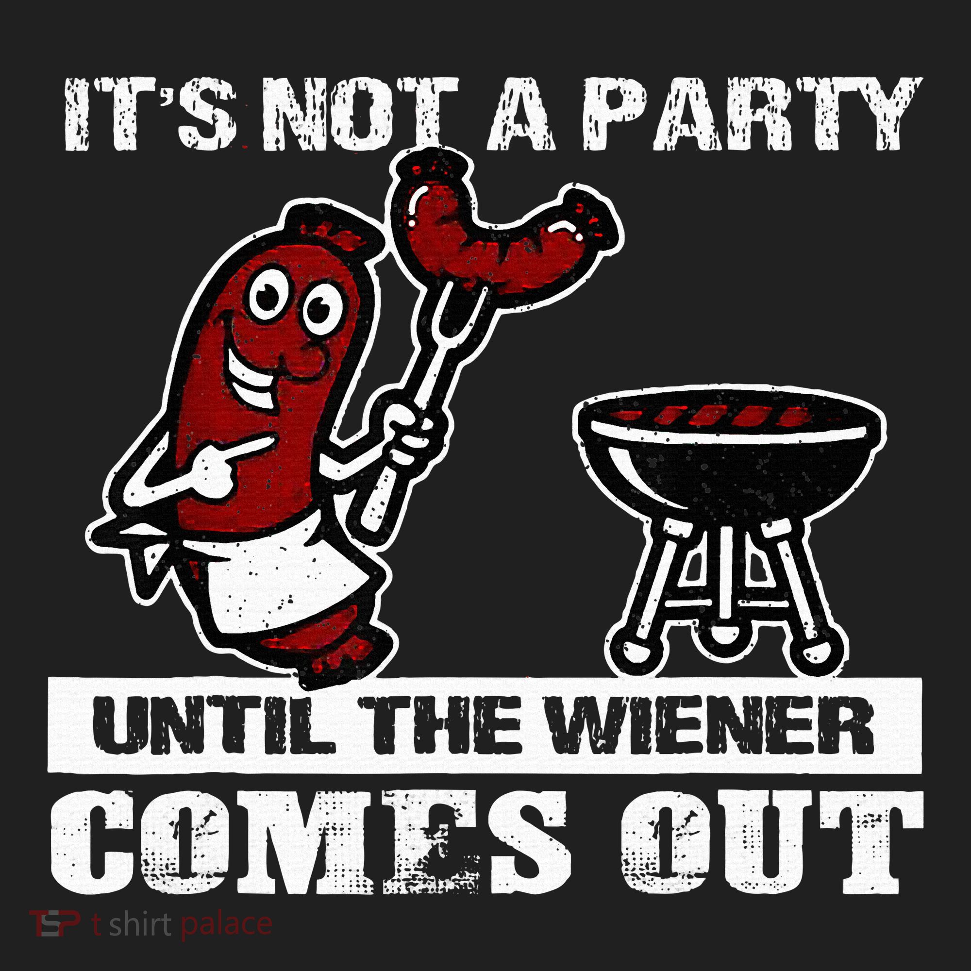 ItS Not A Party Until The Wiener Comes Out Hot Dog Bbq Hat