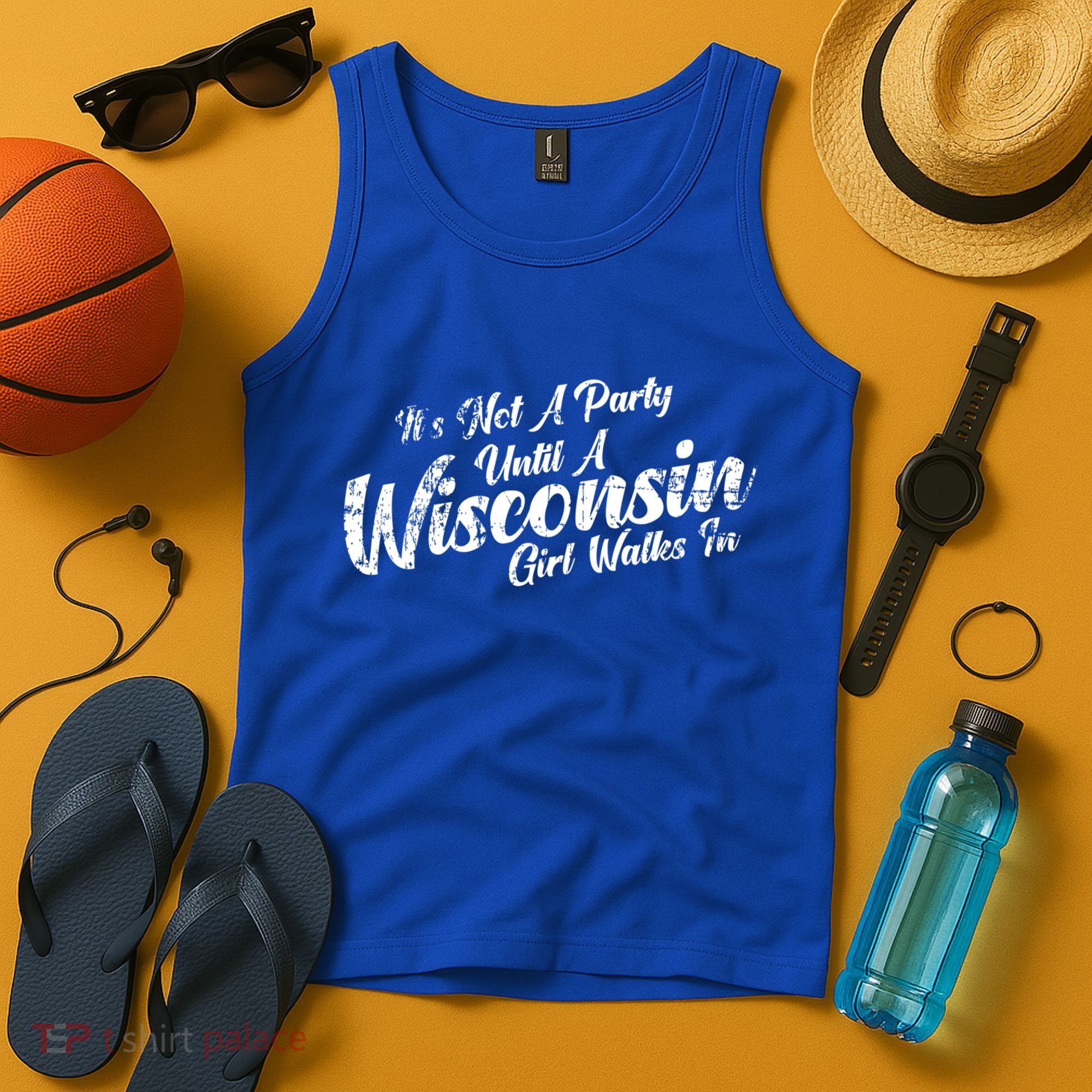 Its Not A Party Until A Wisconsin Walks In Gift Tank Top