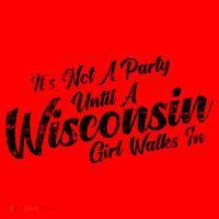 Its Not A Party Until A Wisconsin Walks In Gift Santa Hat thumb 1