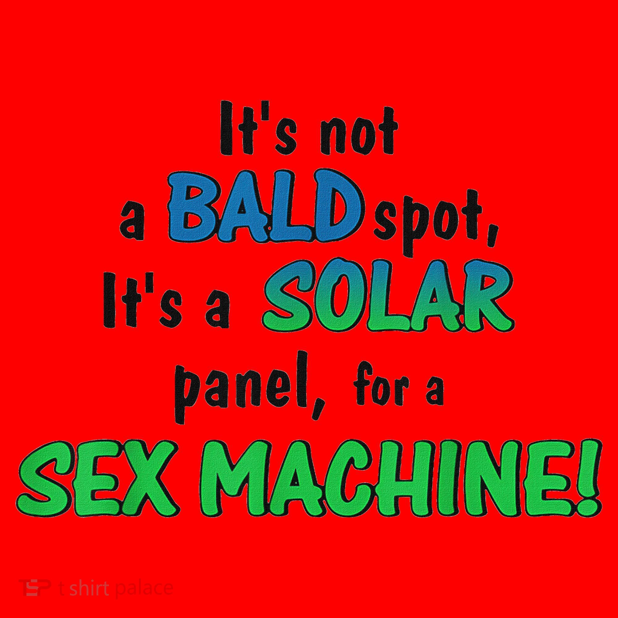 ItS Not A Bald Spot ItS A Solar Panel For A S3x Machine Santa Hat