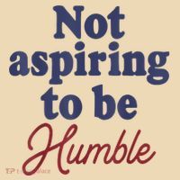 IM Not Aspiring To Be Humble Tote Bag thumb 4