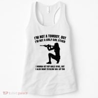 IM Not A Tomboy But IM Not A Girly Girl Either Women's Tank Top thumb 0