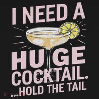 I Need A Huge Cocktail Hold The Tail Summer Drinking Humor Ornament thumb 1