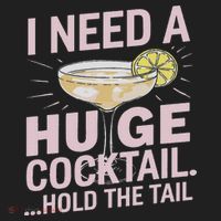I Need A Huge Cocktail Hold The Tail Summer Drinking Humor Hat thumb 2